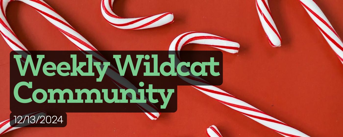 Weekly Wildcat Community