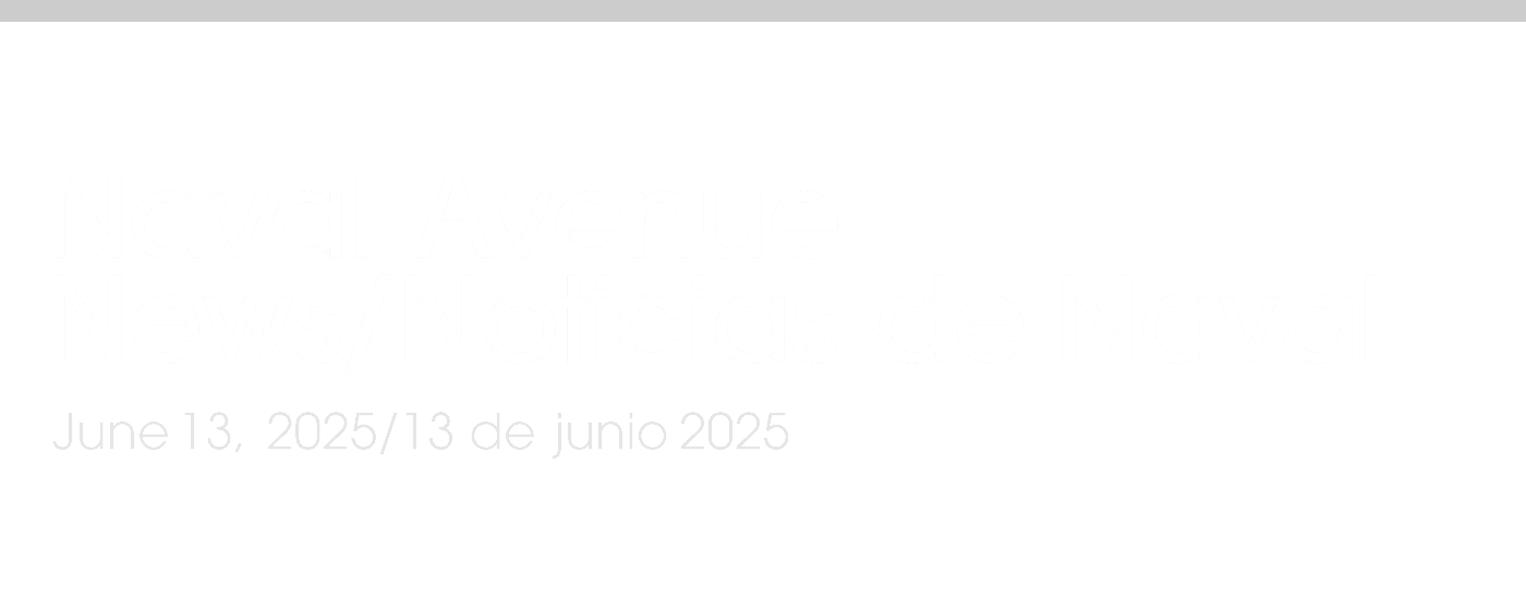 Naval Avenue News/Noticias de Naval