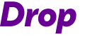 Drop 