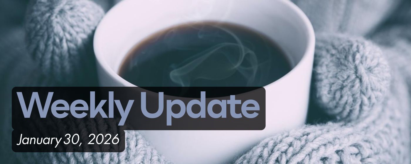 Weekly Update