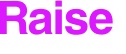Raise 