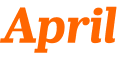 April 