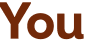 You 
