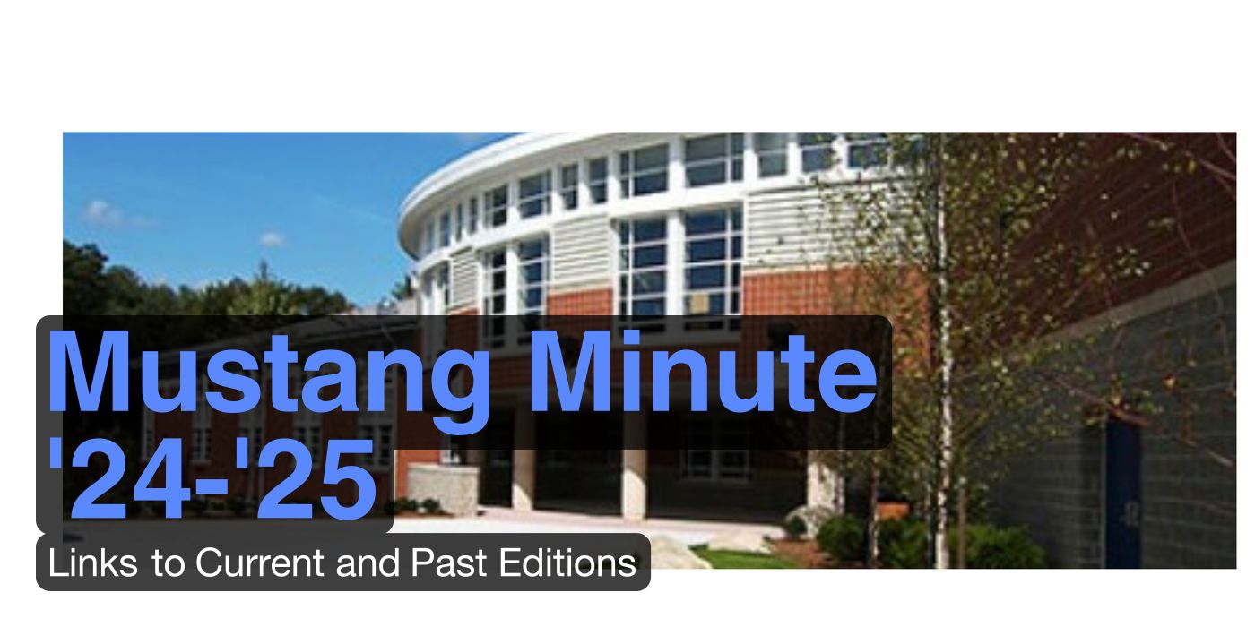 Mustang Minute '24-'25 Links to Current and Past Editions