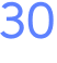 30