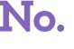 No. 