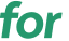 for 