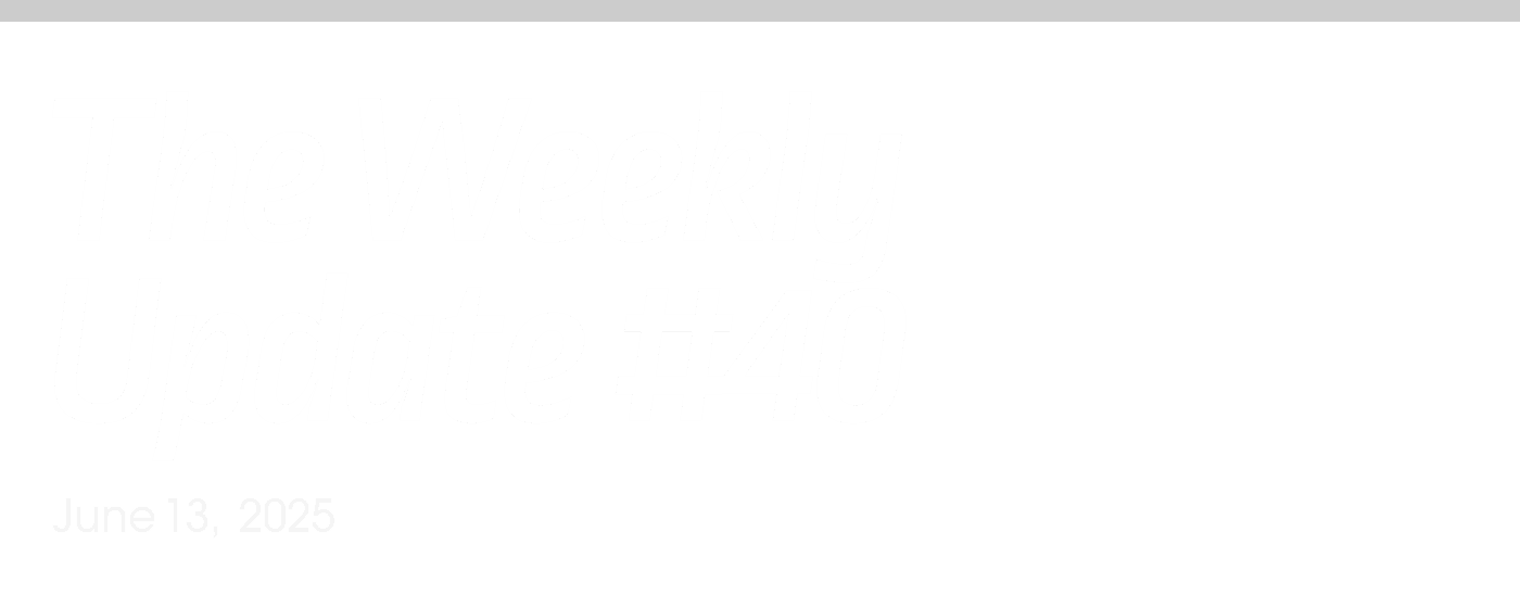 The Weekly Update #40