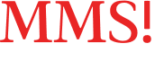MMS!