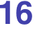 16