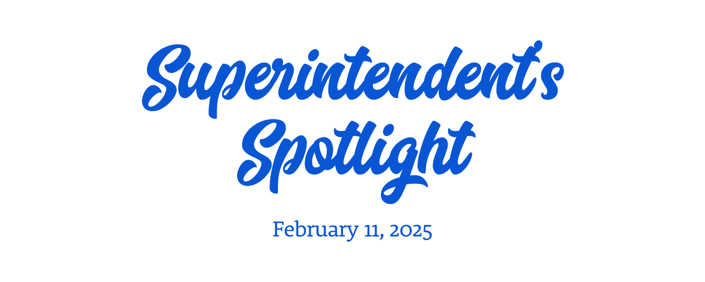 Superintendent's Spotlight