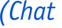 (Chat