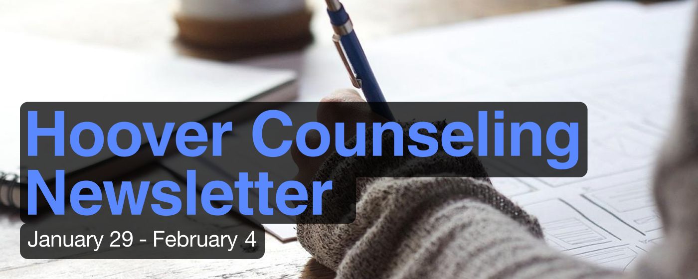 Hoover Counseling Newsletter