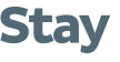 Stay 