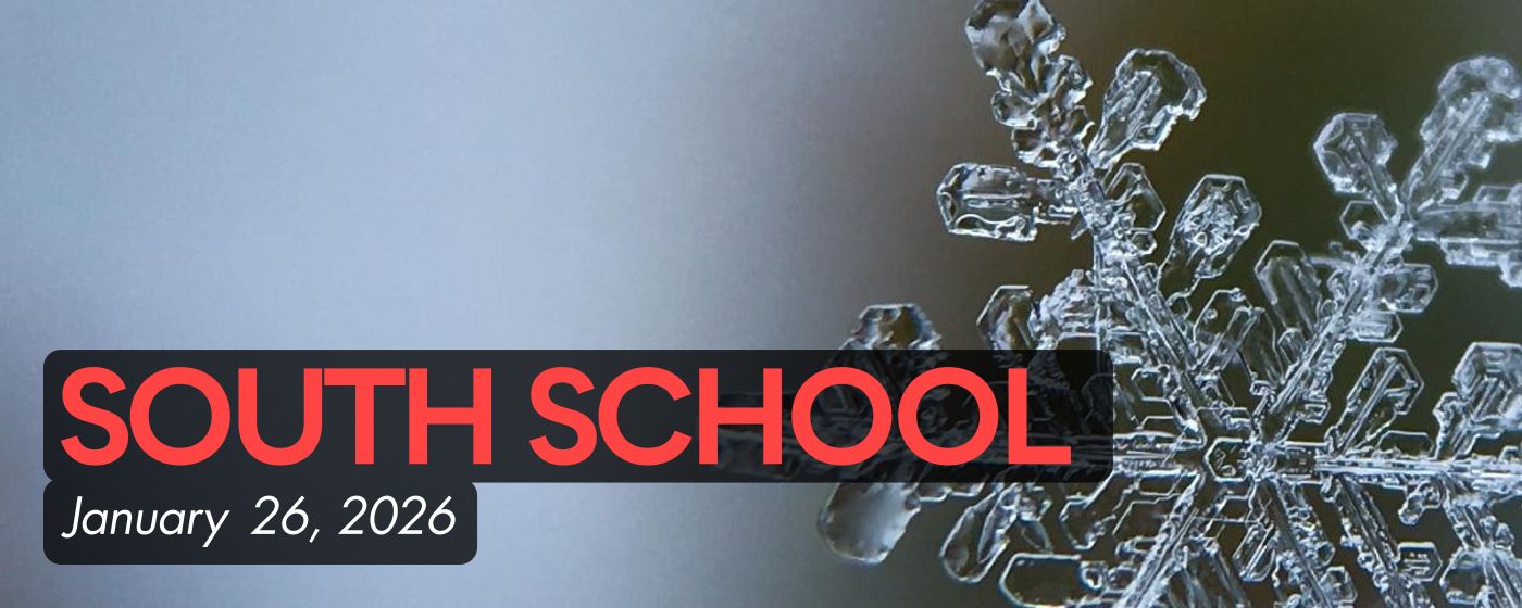 SOUTH SCHOOL