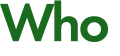 Who 