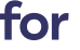 for 
