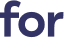 for 