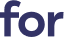 for 