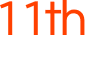 11th 