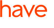 have 