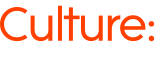Culture: 