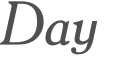 Day 