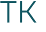 TK 