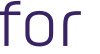 for 