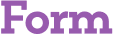 Form