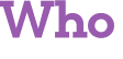 Who 