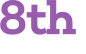 8th 