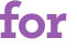 for 