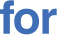 for 
