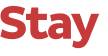 Stay 