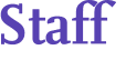 Staff 