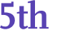 5th 