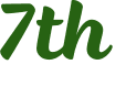 7th 