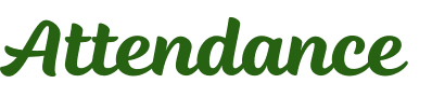 Attendance  