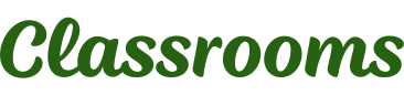 Classrooms