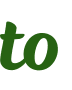 to 