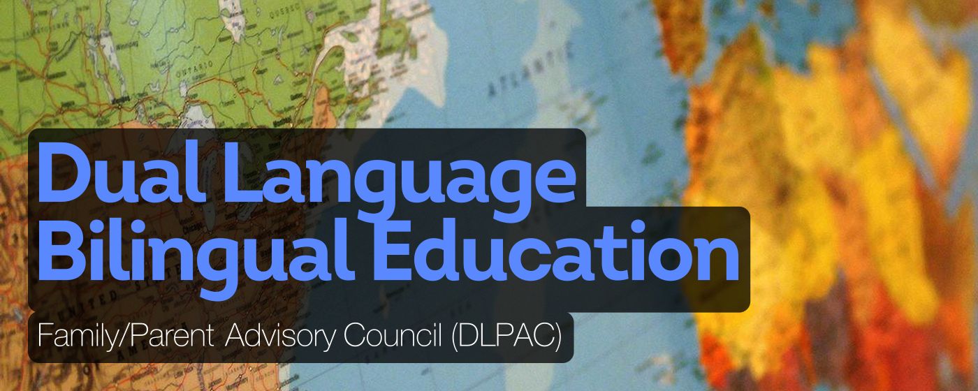 Dual Language Bilingual Education