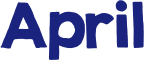April 