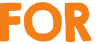 FOR