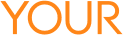 YOUR 