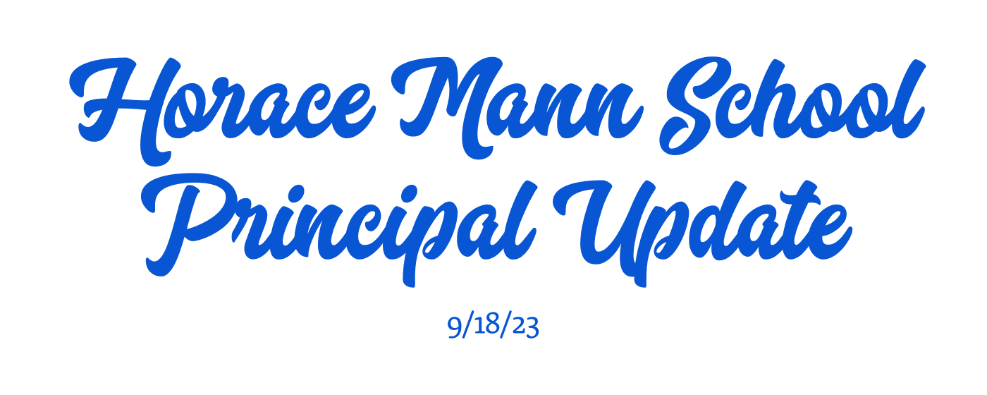 Horace Mann School Principal Update