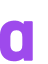 a 