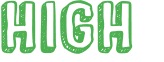 HIGH 