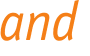 and 