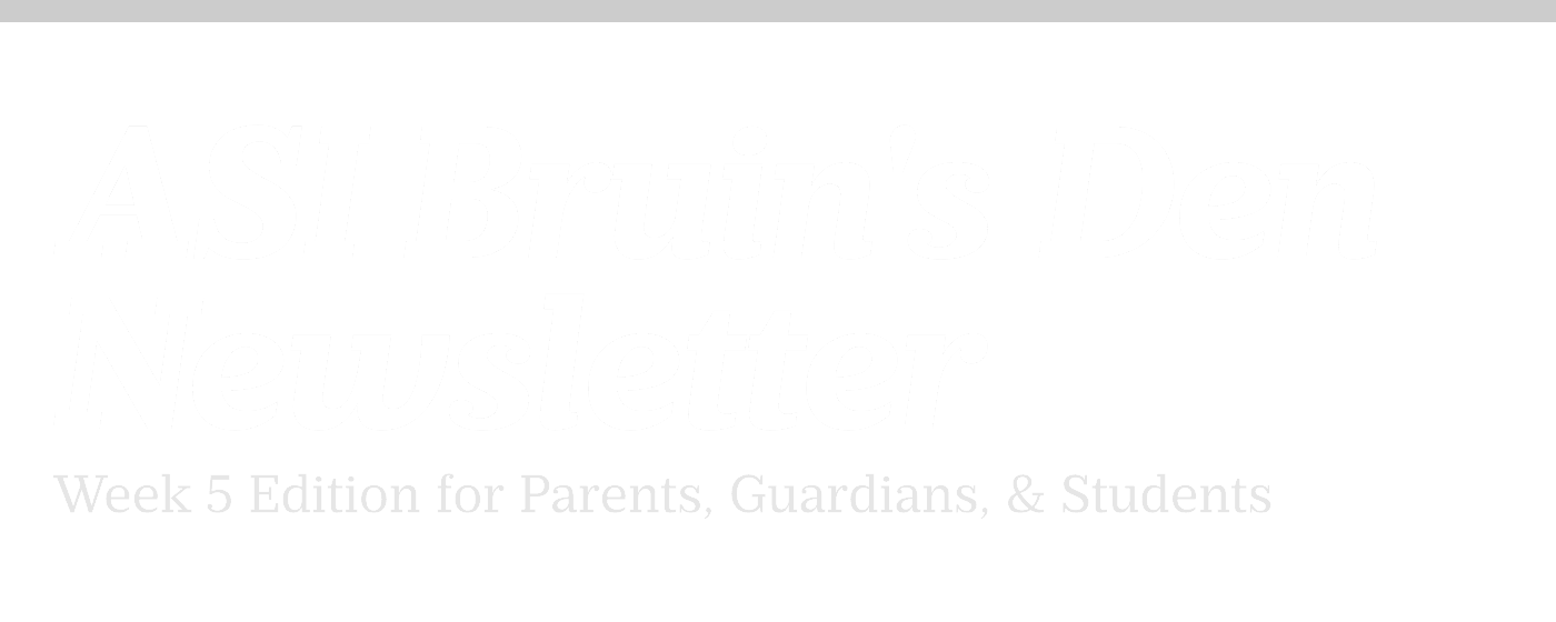 ASI Bruin's Den Newsletter